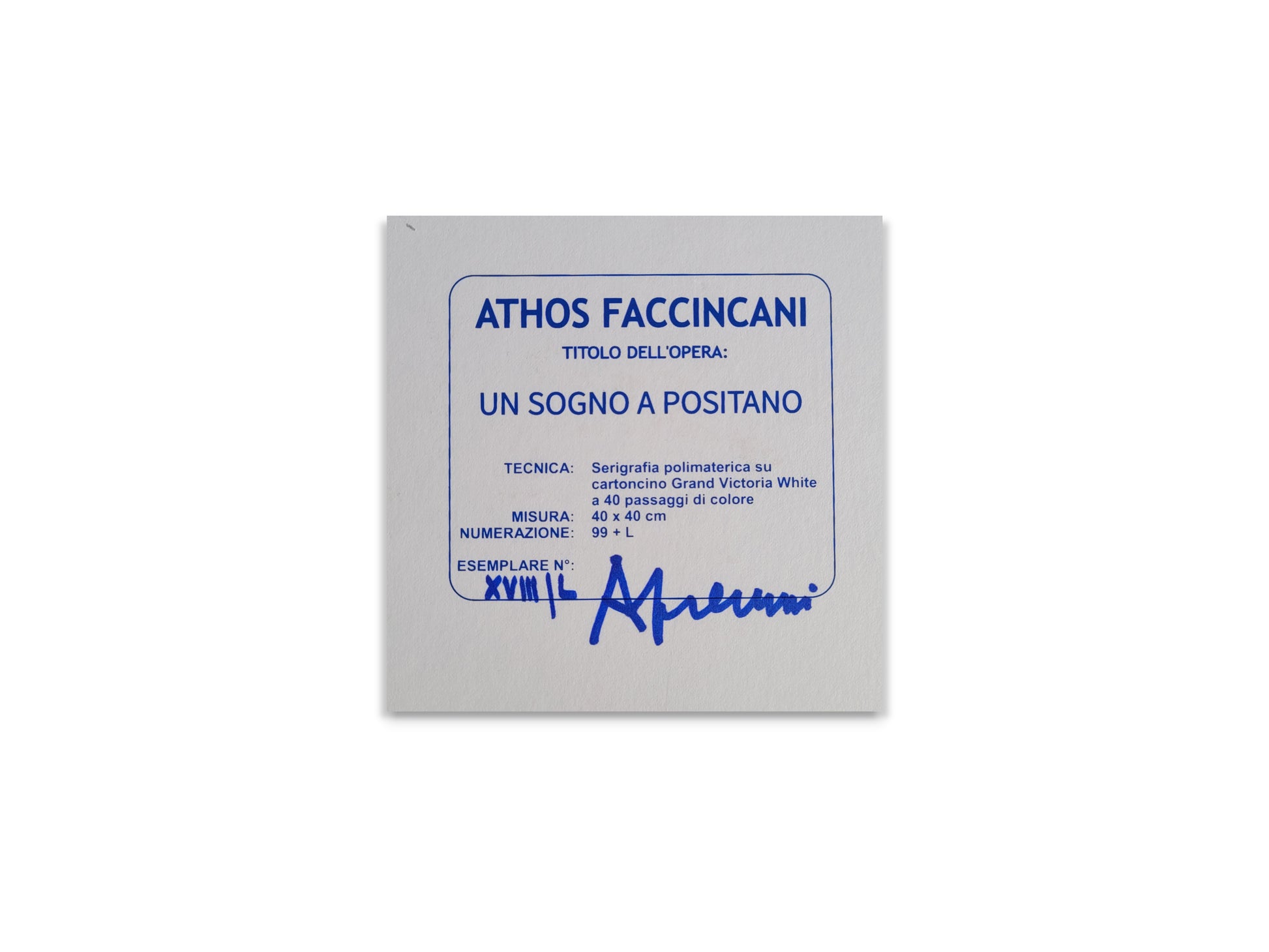Faccincani Grafics - Serigrafie e Grafiche - Athos Faccincani - Positano